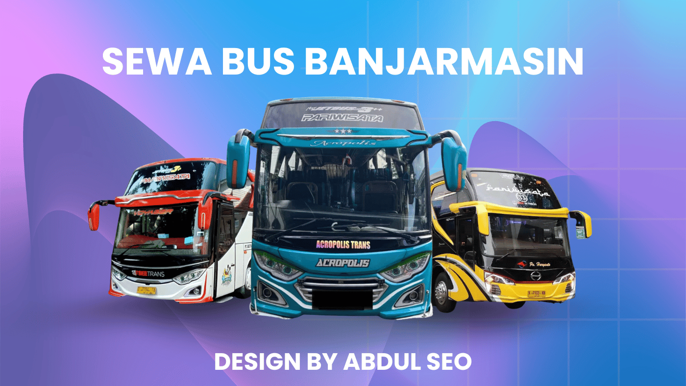 SEWA BUS BANJARMASIN