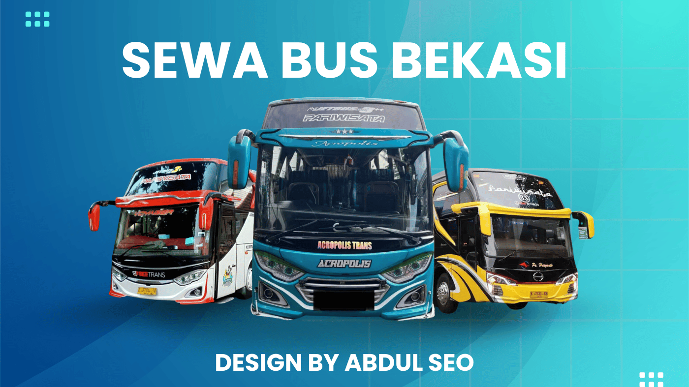 SEWA BUS BEKASI