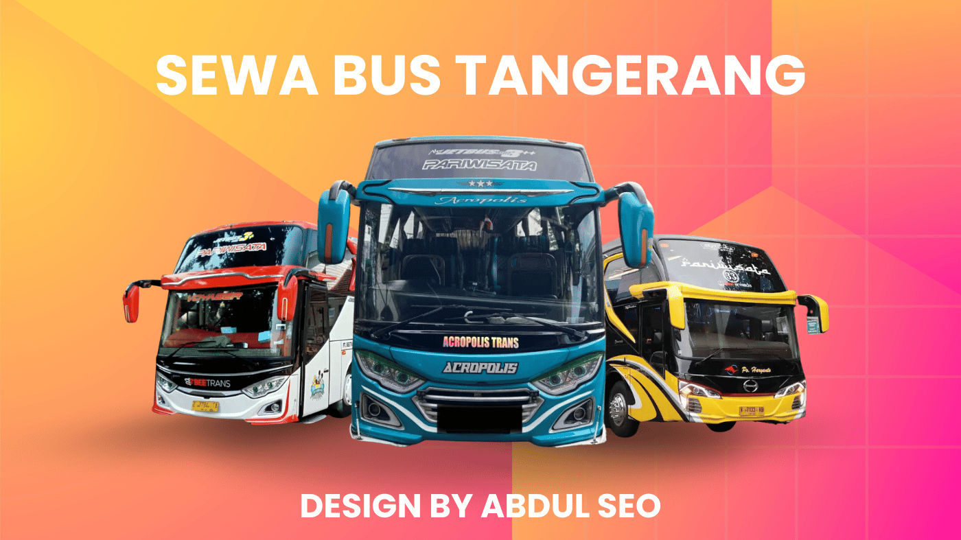 SEWA BUS TANGERANG